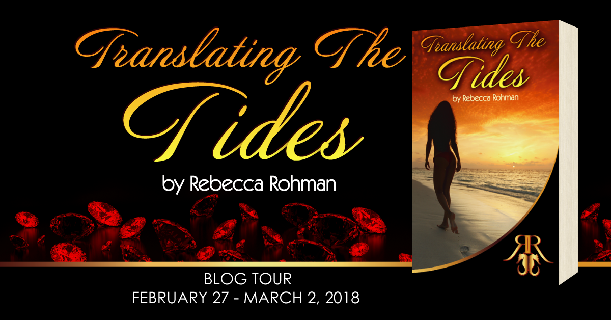 Translating the Tides by Rebecca Rohman Tour and Review